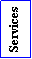 Text Box: Services